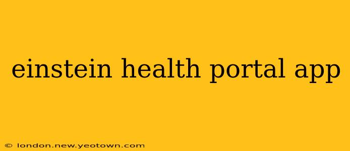 einstein health portal app