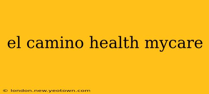 el camino health mycare