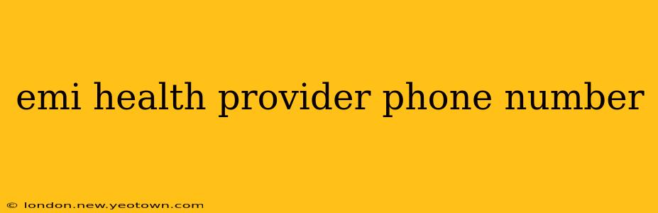 emi health provider phone number