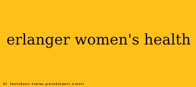 erlanger women's health