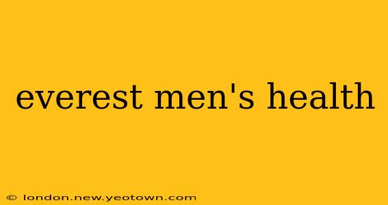 everest men's health