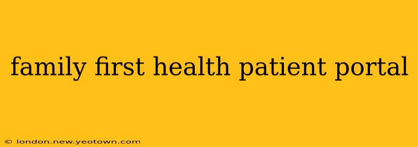 family first health patient portal