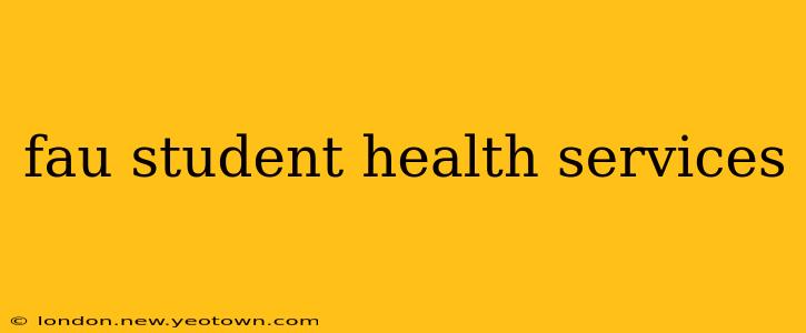 fau student health services