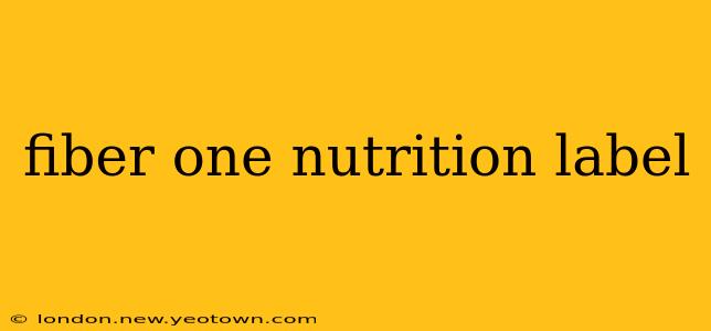 fiber one nutrition label