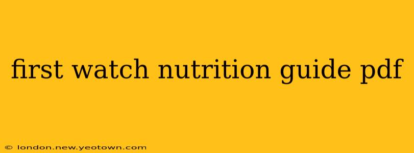 first watch nutrition guide pdf