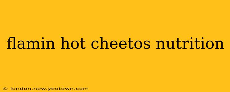 flamin hot cheetos nutrition