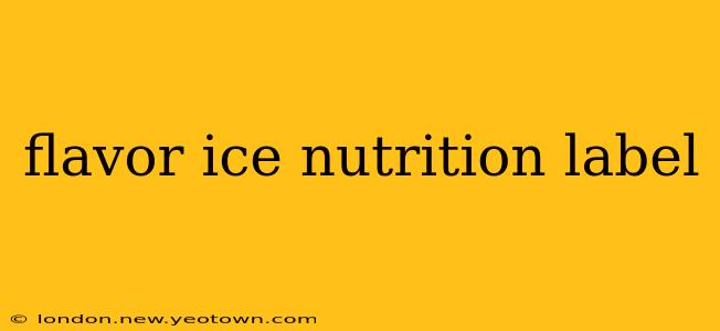 flavor ice nutrition label