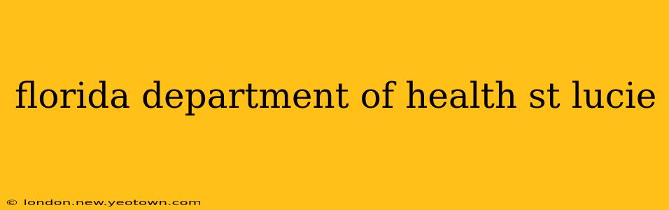 florida department of health st lucie