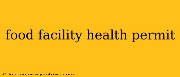 food facility health permit