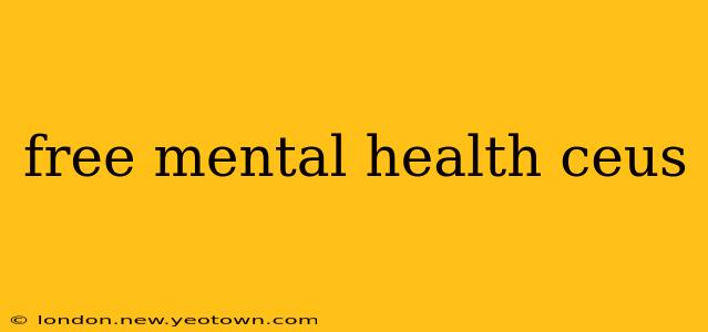 free mental health ceus
