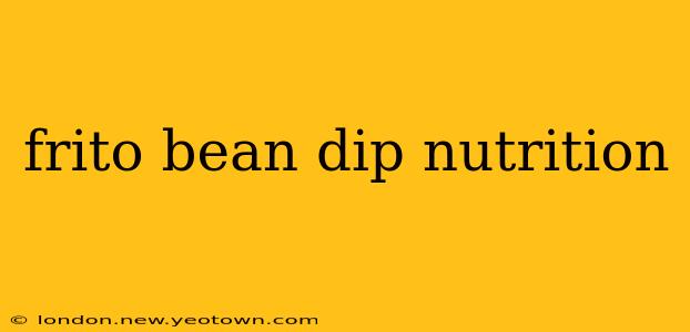 frito bean dip nutrition