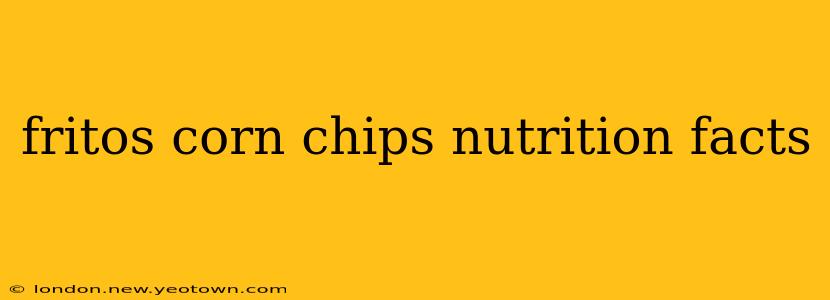 fritos corn chips nutrition facts