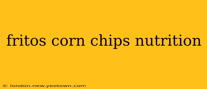 fritos corn chips nutrition