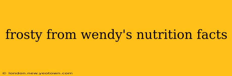 frosty from wendy's nutrition facts