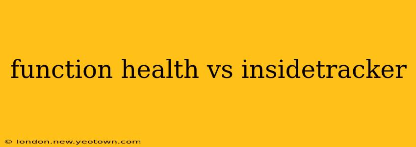 function health vs insidetracker