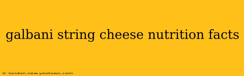 galbani string cheese nutrition facts