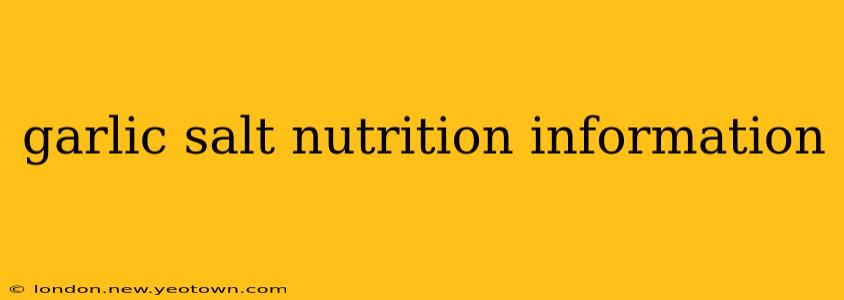 garlic salt nutrition information