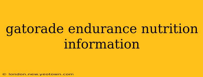 gatorade endurance nutrition information