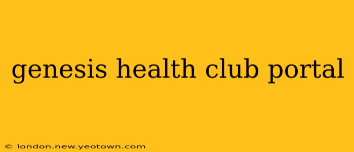 genesis health club portal