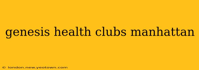 genesis health clubs manhattan