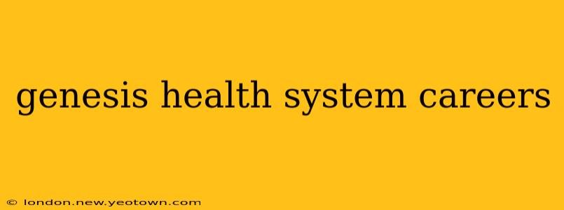 genesis health system careers