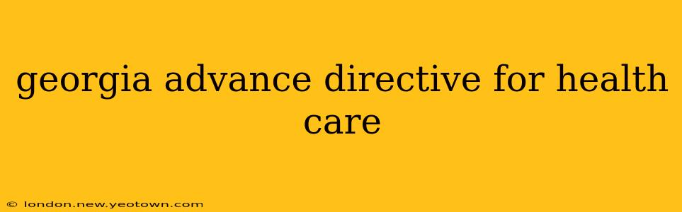 georgia advance directive for health care