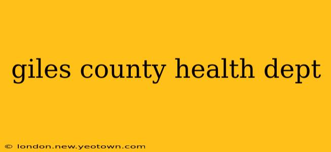 giles county health dept