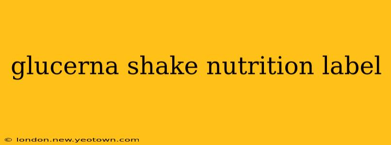 glucerna shake nutrition label