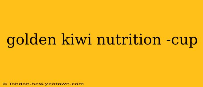 golden kiwi nutrition -cup