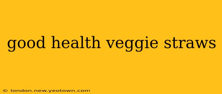 good health veggie straws
