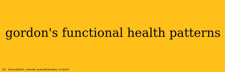 gordon's functional health patterns