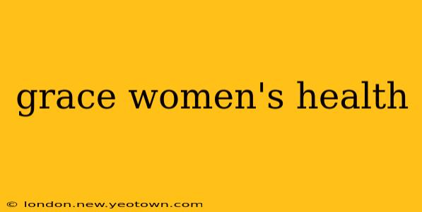 grace women's health