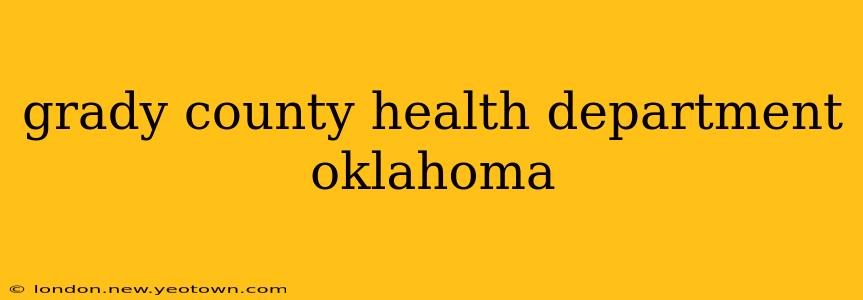 grady county health department oklahoma
