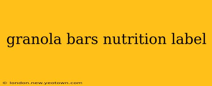granola bars nutrition label