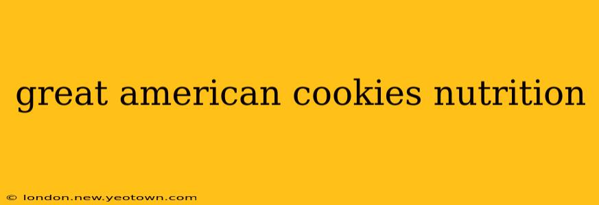 great american cookies nutrition