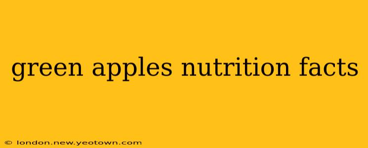 green apples nutrition facts