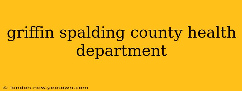 griffin spalding county health department
