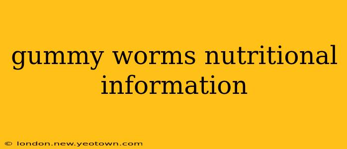 gummy worms nutritional information