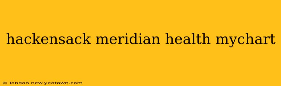 hackensack meridian health mychart