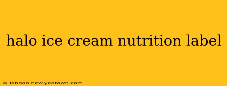 halo ice cream nutrition label