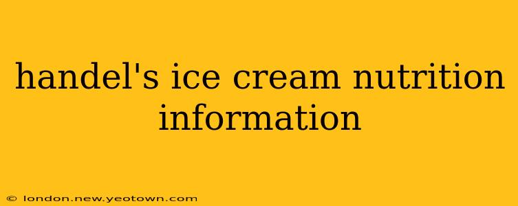 handel's ice cream nutrition information