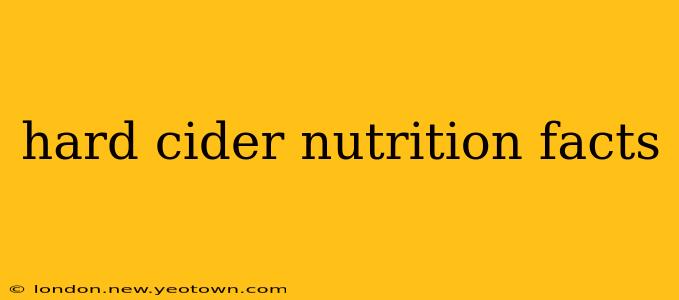 hard cider nutrition facts