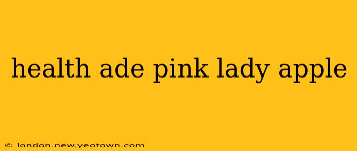 health ade pink lady apple