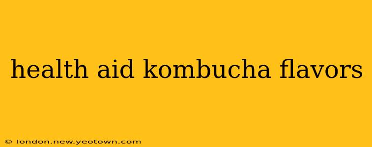health aid kombucha flavors