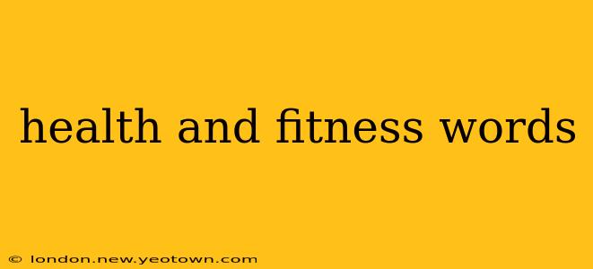 health and fitness words