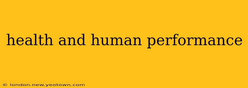health and human performance