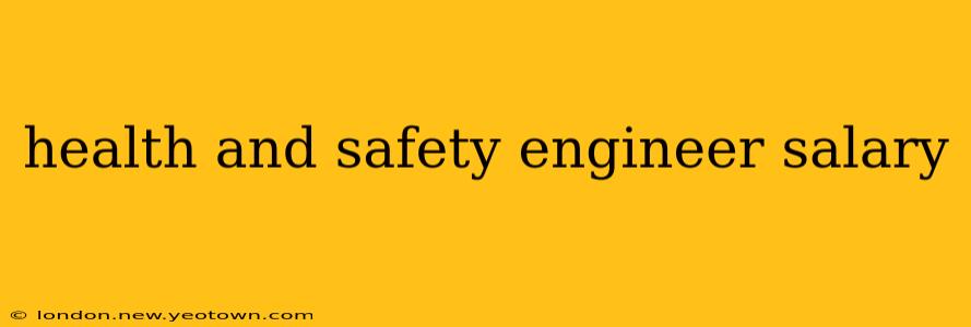 health and safety engineer salary