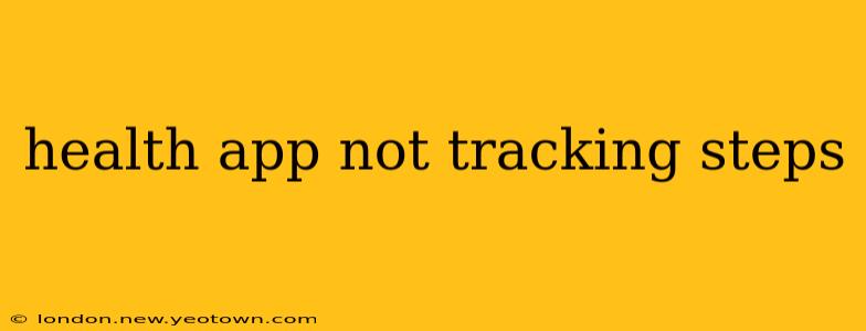 health app not tracking steps