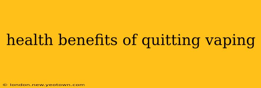 health benefits of quitting vaping