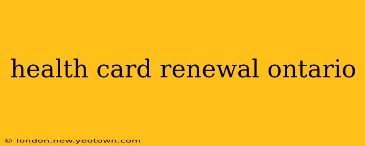 health card renewal ontario